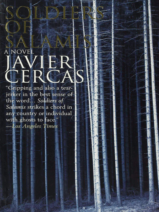 Title details for Soldiers of Salamis by Javier Cercas - Available